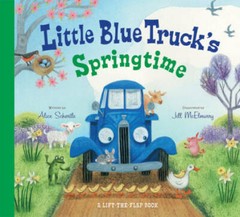 Little Blue Truck&rsquo;s Springtime – Board book By Schertle, Alice – GOOD