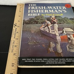 Vintage 1964 The Fresh-Water Fisherman&rsquo;s Bible Book 180 Pages Vlad Evanoff