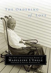 The Ordering of Love: The New – Hardcover, by L&rsquo;Engle Madeleine – Acceptable j