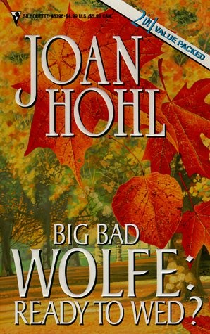 Big Bad Wolfe: Ready To Wed (Big Bad Wolfe) (By Request 2&rsquo;s)