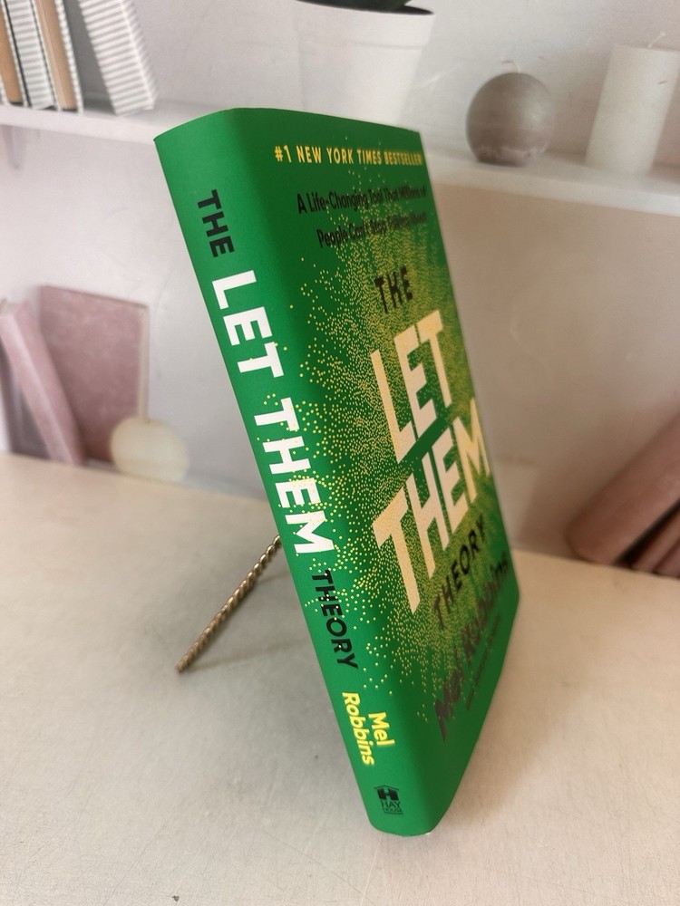 Let Them Theory : A Life-Changing Tool That Millions of People Can&rsquo;t Stop…